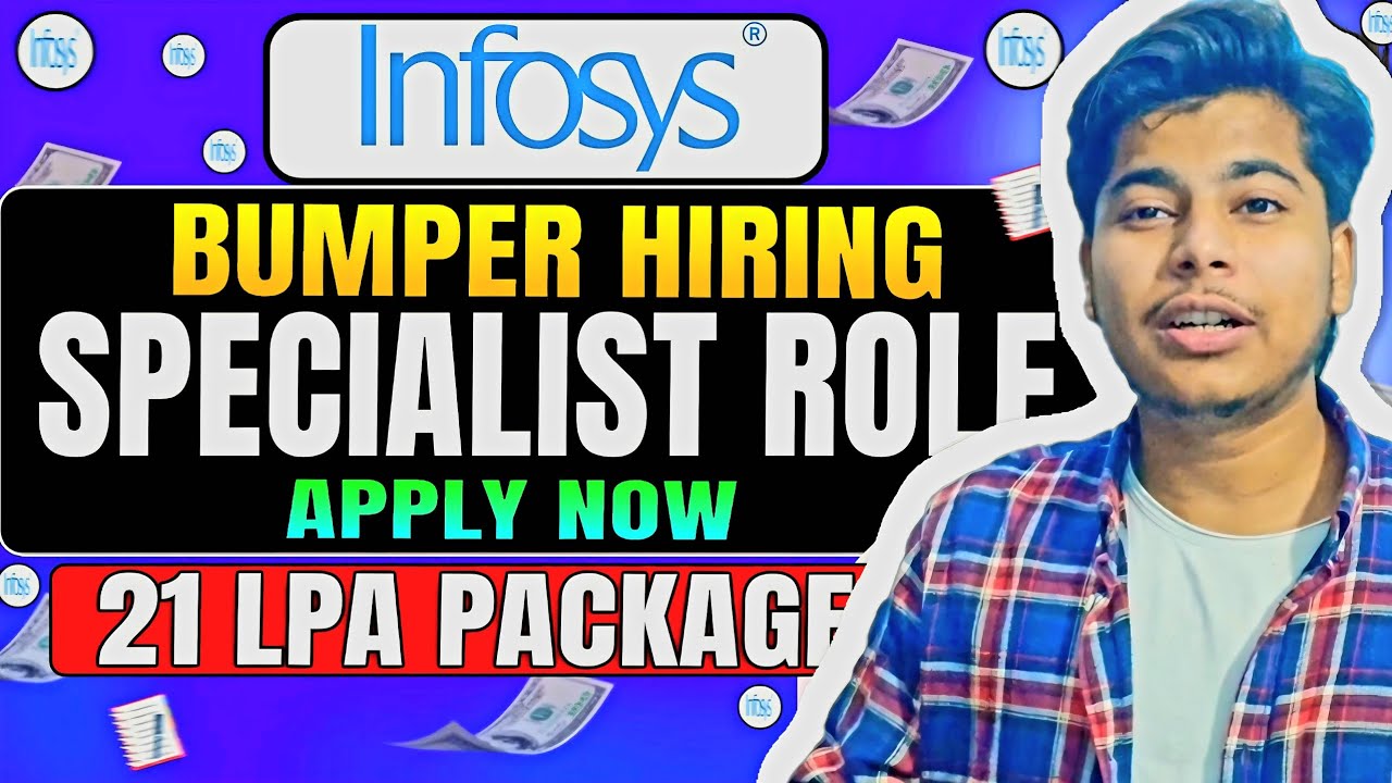 Infosys: mass hiring for freshers 21 lpa packages - YouTube