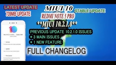 Redmi Note 5 Pro MIUI 10.2.1.0 update with fix  Issues with camera and file manager apps