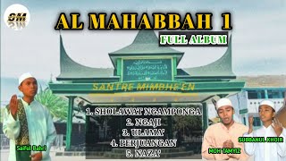 Al Mahabbah 1 Full album Pondok Pesantren Wali Songo