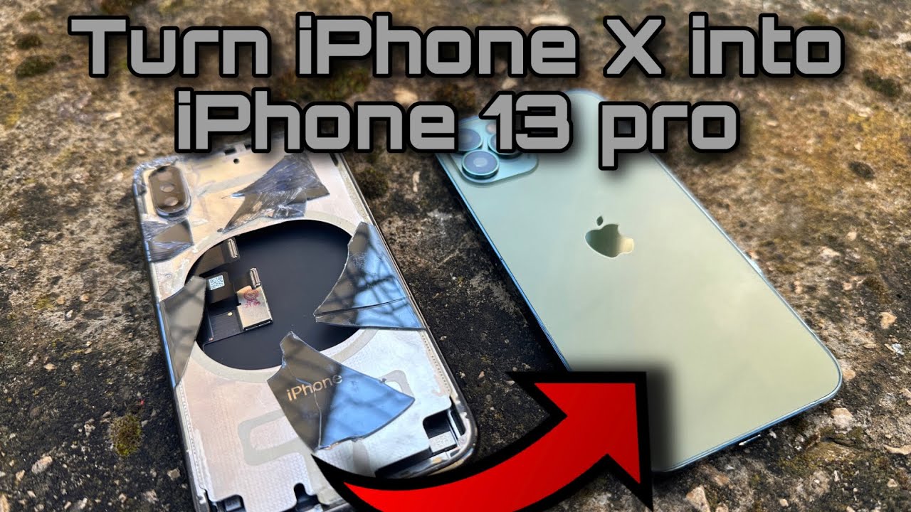 How to turn iPhone X into an iPhone 13 pro - Ho trasformato il mio
