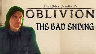 Oblivions Bad Ending: Martin Refuses to Sacrifice Himself (Parody)
