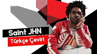Saint Jhn Ft. Lil Baby - Trap Türkçe Altyazılı