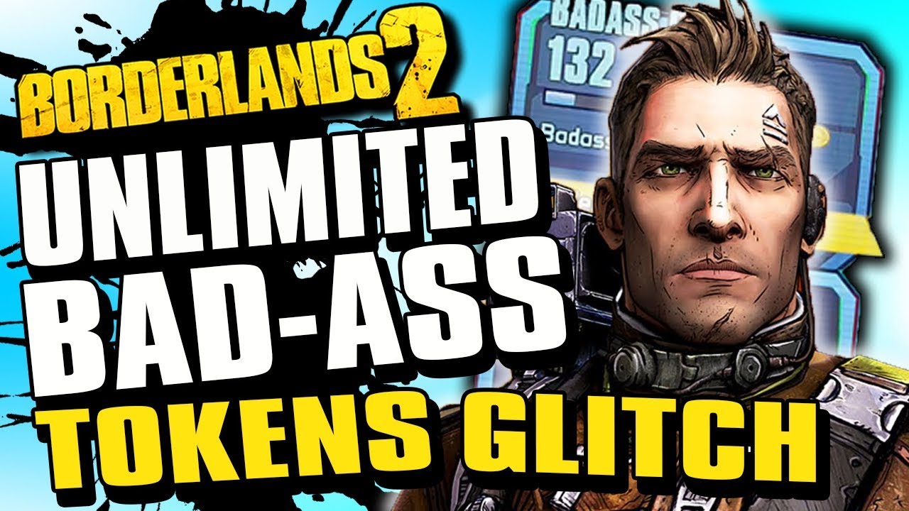 Unlimited Badass Tokens Glitch In Borderlands 2 19 Youtube