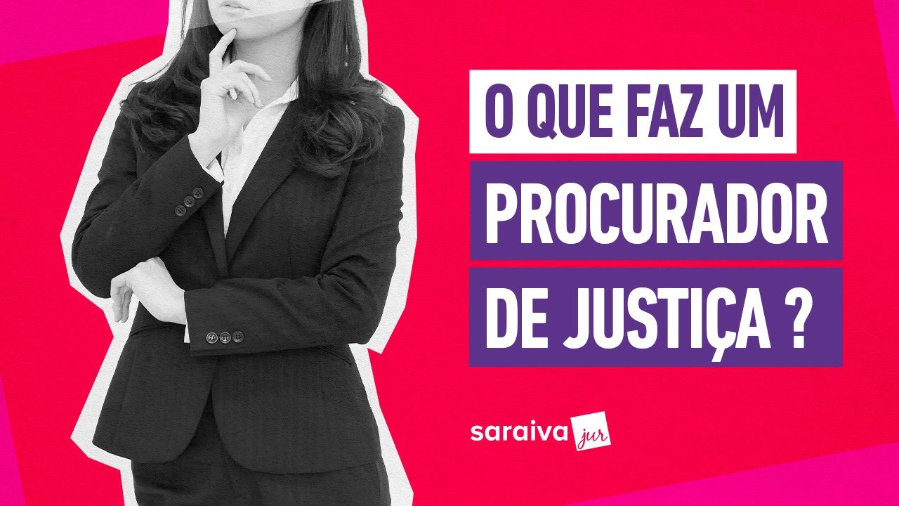 O que faz um PROCURADOR DE JUSTIÇA? - YouTube