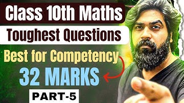 Competency Based Questions Maths Class 10 : Toughest Questions Revealed😱| By Gagan Makkar Sir