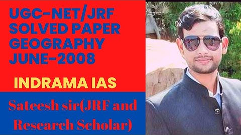 UGC -NET/JRF Solved paper Geography June -2008