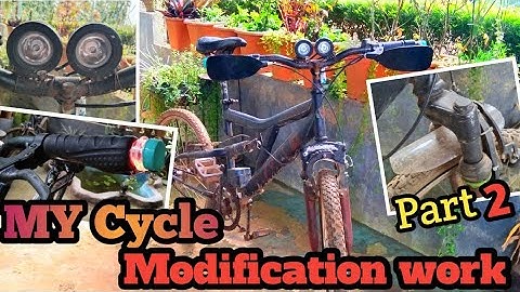 MY Cycle Modification Work part 2 Malayalam video cycle modified