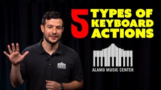 The Five Different Keyboard ACTIONS