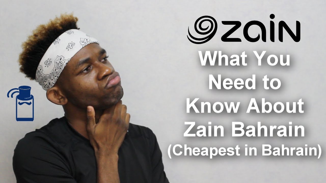 Zain Bahrain Explored SIM Card Prices Offers EeZee Add Ons Zain Bahrain Explored SIM Card Prices Offers EeZee Add Ons