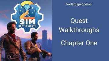 Sim Settlements 2 - Chapter 1 - MQ04 - Casting A Line