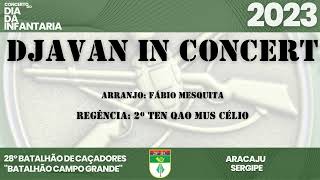 Djavan in Concert - Banda de Música do 28º BC