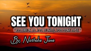 1 Am Break Up, 2Am Make Up, 3Am Make Love (See You Tonight) _ Nathalie Jane Resimi