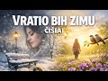ČIŠIAI - Vratio bih zimu