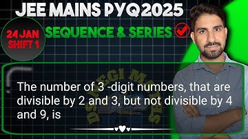 The number of 3 -digit numbers, that are divisible by 2 and 3, but not divisible by 4 and 9, is