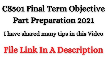 CS501 Final Term Objective Part Preparation 2021 From Moazz Mega MCQS File