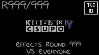 [Logo Duel] Klasky Csupo Effects Round 999 vs Everyone (999/999) (Late April fools)