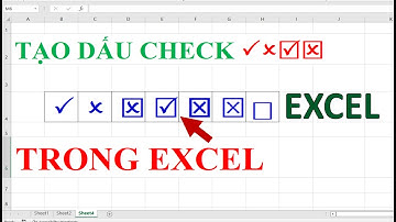 Cách tạo dấu checkbox Ô vuông có dấu tích trong Excel hay và dễ làm ❤ Việt Nam Channel ❤