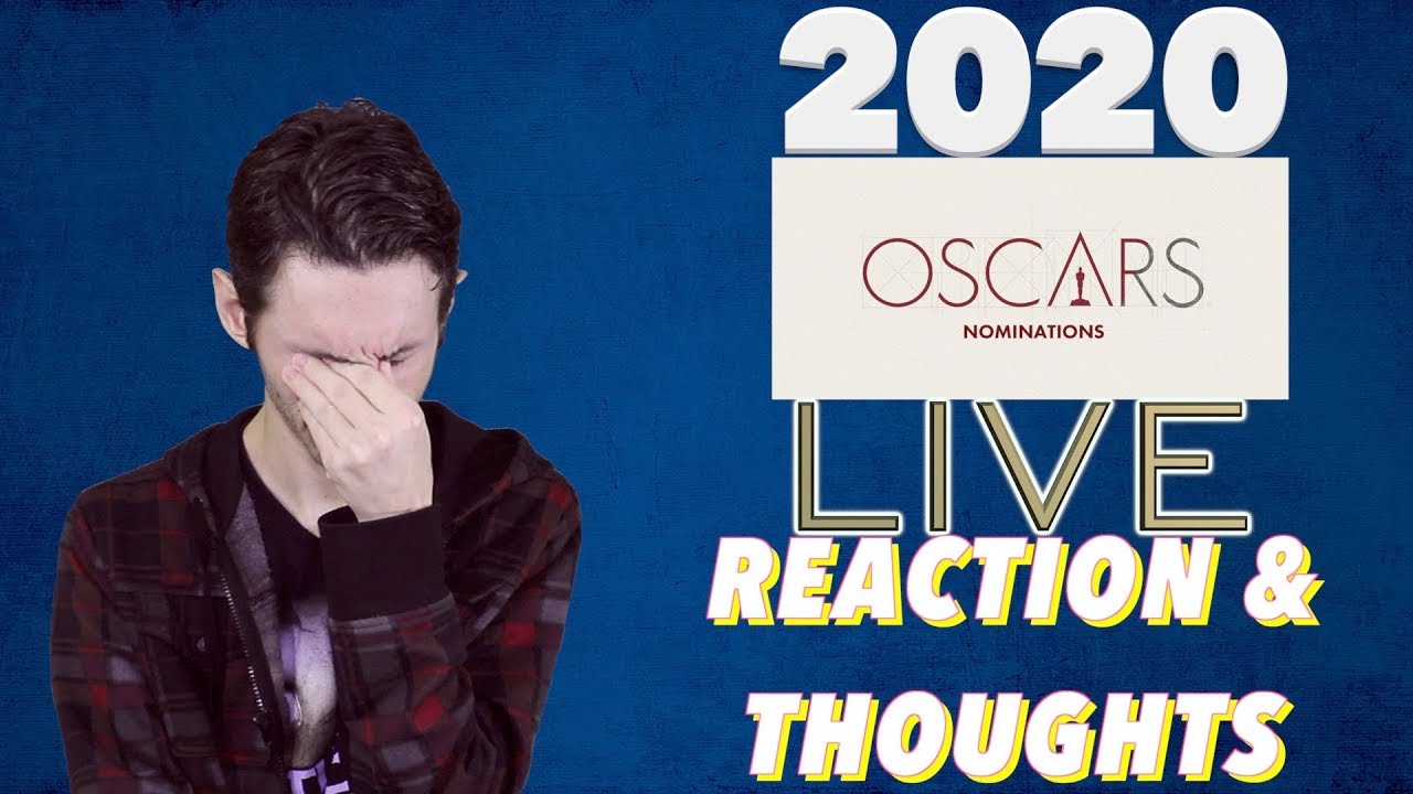 2020 Oscars Nominations LIVE Reaction and Thoughts