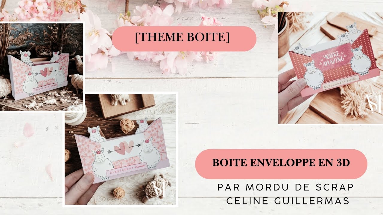 [THEME BOITE] Boîte enveloppe 3D