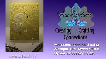 Monochromatic card using Stampin