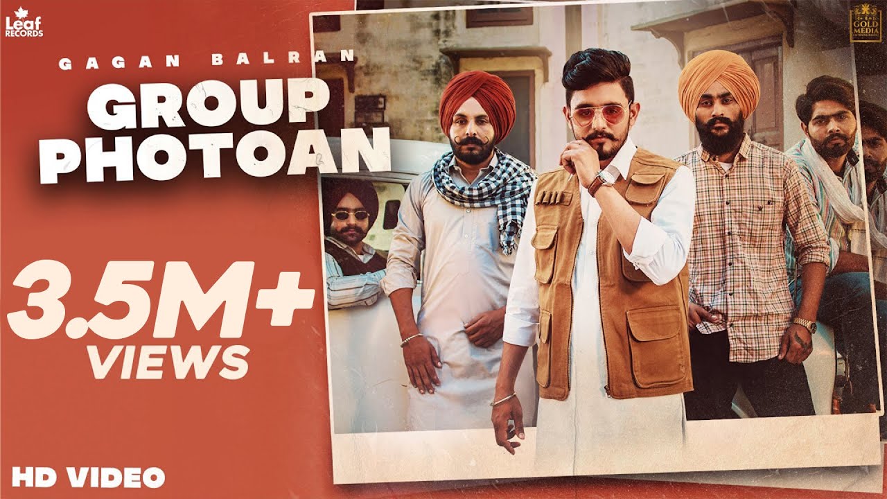 Group Photoan (Official Video) Gagan Balran | Nick Dhammu | Punjabi Songs 2021 | @LeafRecords
