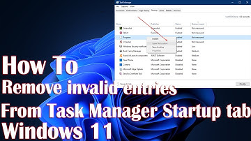 Remove Invalid Entries From Task Manager Startup Tab - How To Fix