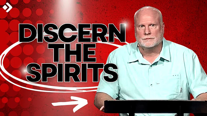 The Spiritual Gifts Part 14: The Gift of Discernin...