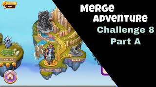 Merge Adventure  Challenge 8 Part A screenshot 5