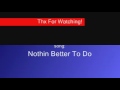 LeAnn Rimes - Nothin Better To Do lyrics