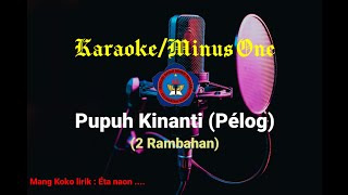 Karaoke/Minus One Pupuh Kinanti (Pelog) 2 Rambahan (Lirik di Déskripsi) || Mang Koko, Éta naon ...