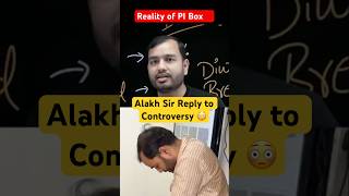 Alakh Sir AI Box Reply to Controversy 😳 #alakhsir #aibox #pibox