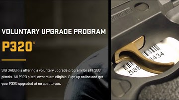 P320 Voluntary Upgrade Program Details
