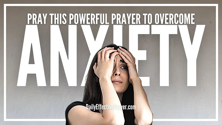 Prayer For Anxiety | Healing Prayers For Anxiety Panic Attacks