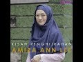 Kisah Penghijrahan Amira Lee