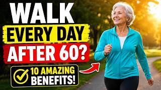 👉 What Happens When You Walk Every Day After 60 10 Powerful Benefits for Seniors