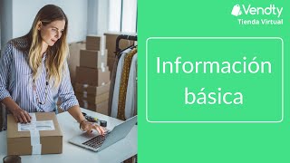 Vendty - Configura la información básica de tu tienda virtual screenshot 3