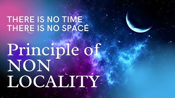NON LOCALITY - There is no Space - Everything is HERE - Yazhi Swaruu (Extraterrestrial Contact)