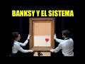 BANKSY Y EL MERCADO DEL ARTE / ARTE NOTICIAS