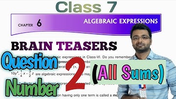 D.A.V. Math | Class 7 | Ch-6 | Algebraic Expression | Brain Teasers | Q. No. 2 |  Art Of Mathematica