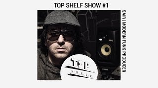 TOP SHELF | Interview with SaiR (Modern Funk producer)