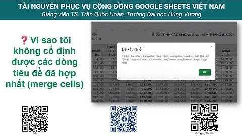 Vì sao tôi không cố định được các dòng tiêu đề đã hợp nhất (merge cells)