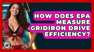 How Does EPA Measure Gridiron Drive Efficiency? - Gridiron Data Digest
