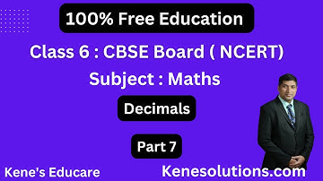 Chapter 8 : Decimals | Part-7 | Maths | Class 6 | CBSE Board (NCERT)