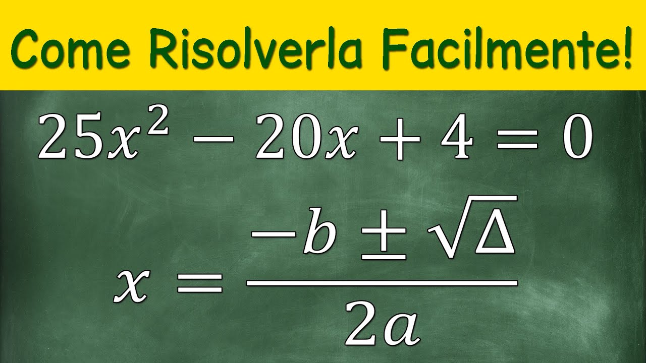 Equazioni di Secondo Grado per Principianti: Approccio Passo dopo Passo con Esempi Svolti