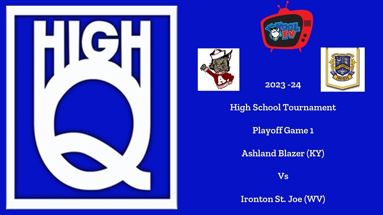 202324 High Q High School Tournament Playoffs Game 1 Ashland vs