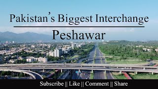 Pakistan's Biggest Interchange  | Peshawar Mor  | G-9 Interchange  | Pakistan  | HD