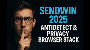 Send.win 2025: Antidetect & Privacy Browser Stack
