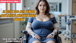 Pemuda Asal Jateng Di Bayar 300 Juta Merawat Bule Janda Asal Amerika