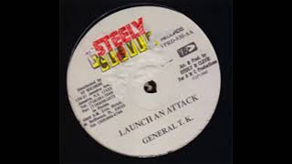 General TK - Launch A Attack (1992) Heavenless Riddim