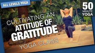 Cultivating an Attitude of Gratitude Yoga Class - Five Parks Yoga - 50 Minute Class